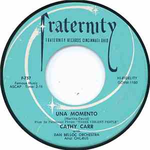 Cathy Carr With Dan Belloc Orchestra And Chorus - Una Momento / It Looks Like Love mp3 album