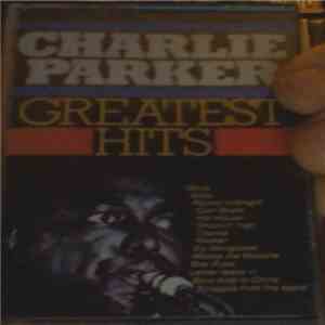 Charlie Parker - Greatest Hits mp3 album