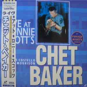 Chet Baker, Elvis Costello, Van Morrison - Live At Ronnie Scott's mp3 album