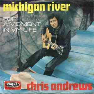 Chris Andrews  - Michigan River mp3 album