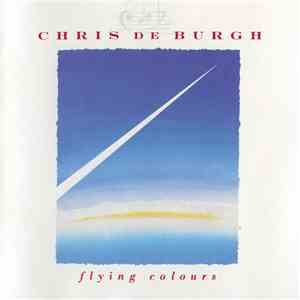 Chris de Burgh - Flying Colours mp3 album