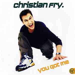 Christian Fry - You Got Me mp3 album