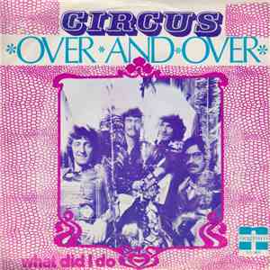 Circus  - Over And Over mp3 album