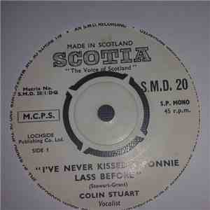 Colin Stuart - I've Never Kissed A Bonnie Lass Before mp3 album