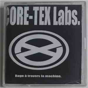Core-Tex Labs. - Rage A Travers La Machine mp3 album