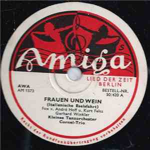 Cornel-Trio - Frauen Und Wein / Kuß-Polka mp3 album