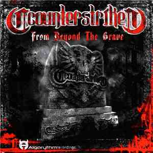 Counterstrike - From Beyond The Grave mp3 album