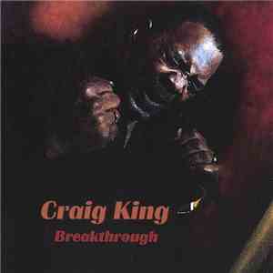 Craig King - Breakthrough mp3 album