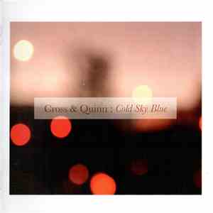 Cross & Quinn - Cold Sky Blue mp3 album