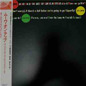 Curtis Mayfield - Move On Up The Best Of Curtis Mayfield mp3 album
