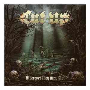 Cut Up - Wherever They May Rot mp3 album