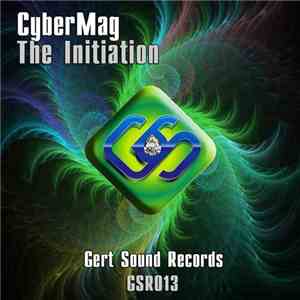 CyberMag - The Initiation mp3 album