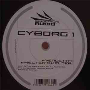 Cyborg 1 - Vendetta / Helter Skelter mp3 album