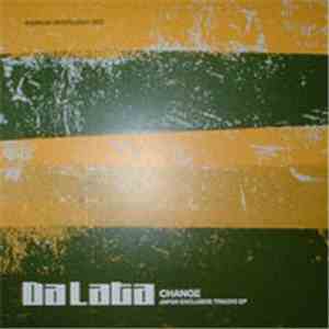 Da Lata - Change (Japan Exclusive Tracks EP) mp3 album