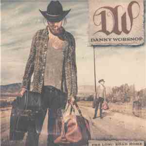 Danny Worsnop - The Long Road Home mp3 album