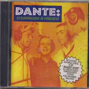 Danté And The Evergreens - Evergreens & Friends mp3 album
