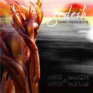 das Buch & das Bild - Gedeih Und Verderb mp3 album