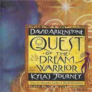 David Arkenstone - Quest Of The Dream Warrior mp3 album