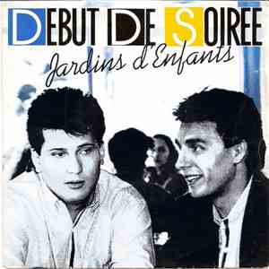 Début De Soirée - Jardins D'enfants mp3 album