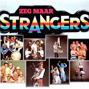 De Strangers - Zeg Maar Strangers mp3 album