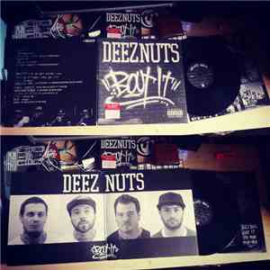 Deez Nuts  - Bout It mp3 album