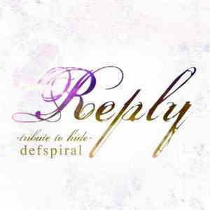 defspiral - Reply -Rribute To Hide mp3 album