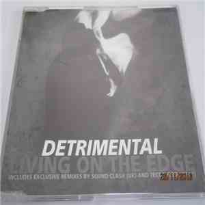 Detrimental - Living On The Edge mp3 album