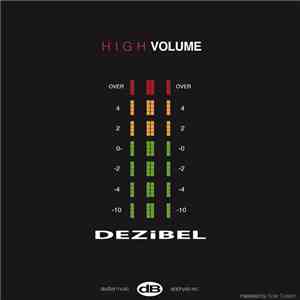 Dezibel - High Volume mp3 album
