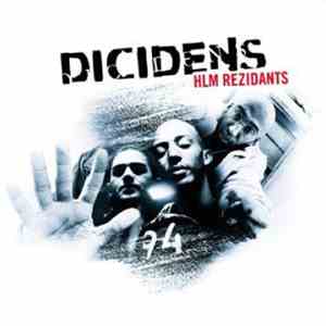 Dicidens - HLM Rezidants mp3 album