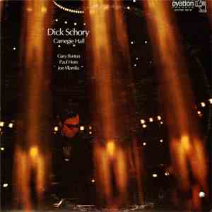 Dick Schory With Gary Burton & Paul Horn & Joe Morello - Carnegie Hall mp3 album