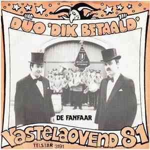 Dik Betaald / Gaer Gedaon - De Fanfaar / Bès Ens Earlik mp3 album