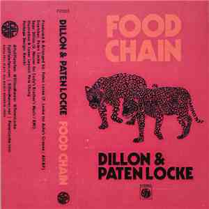 Dillon & Paten Locke - Food Chain mp3 album