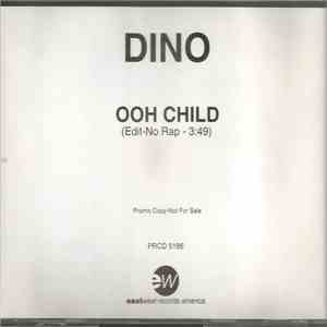 Dino  - Ooh Child mp3 album