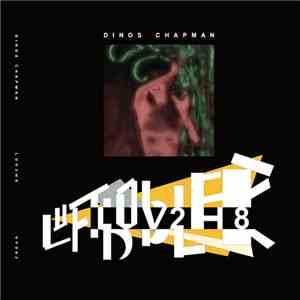 Dinos Chapman - Luv2h8 mp3 album