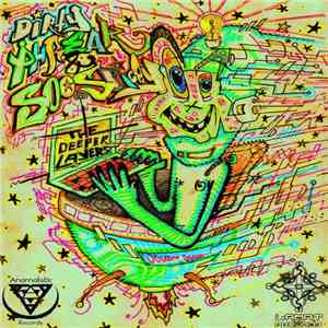 Dirty Phreak & SooSpicey - The Deeper Layers mp3 album