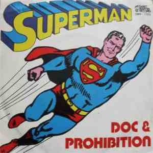 Doc & Prohibition - Superman mp3 album