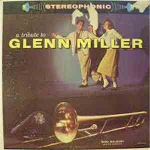 Don Raleigh & His Orchestra - A Tribute To Glenn Miller mp3 album