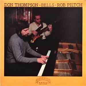 Don Thompson , Rob Piltch - Bells mp3 album