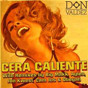 Don Valdez - Cera Caliente mp3 album