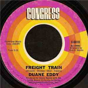 Duane Eddy - Freight Train / Put A Little Love In Your Heart mp3 album