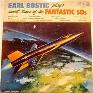 Earl Bostic - Sweet Tunes Of The Fantastic 50's mp3 album