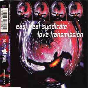East Beat Syndicate - Love Transmission mp3 album