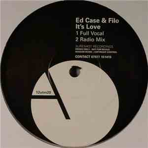 Ed Case & Filo - It's Love mp3 album