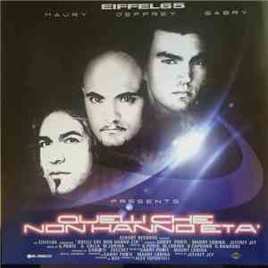 Eiffel 65 - Quelli Che Non Hanno Eta' mp3 album