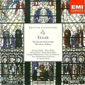 Elgar, Nicolai Gedda, Helen Watts, Robert Lloyd , Dame Janet Baker, London Philharmonic Choir, London Philharmonic Orchestra, New Philharmonia Orchestra, Sir Adrian Boult - The Dream Of Gerontius / The Music Makers mp3 album