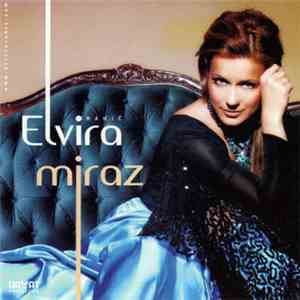 Elvira Rahić - Miraz mp3 album