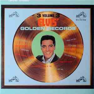 Elvis Presley - Elvis' Golden Records Volume 3 mp3 album