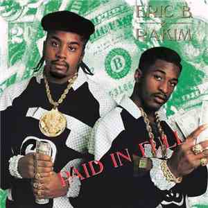 Eric B. & Rakim - Paid In Full mp3 album