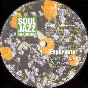 Esperanto - Don't Let Love Pass Away / All Good Things mp3 album