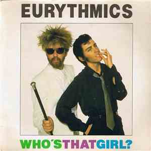 Eurythmics - Who's That Girl? mp3 album